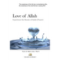 Love of Allah: Experience The Beauty Of Salah - Paperback