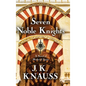 Seven Noble Knights: A Novel of Medieval Spain - Hardcover