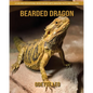 Bearded Dragon: A Fun and Educational Book for Kids with Amazing Facts and Pictures - Paperback