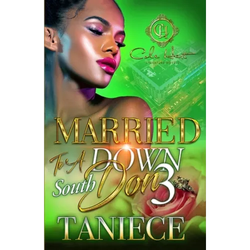 Married To A Down South Don 3: The Finale - Paperback