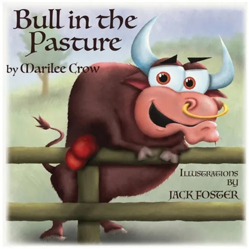 Bull In The Pasture - Paperback