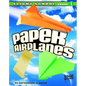 Paper Airplanes, Flight School Level 1 - Hardcover
