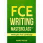 FCE Writing Masterclass (R) (Writing B2: FCE Cambridge) - Paperback