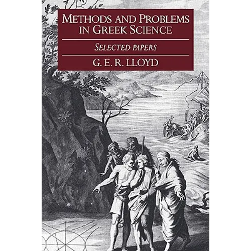 Methods and Problems in Greek Science: Selected Papers - Paperback