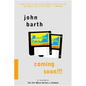 Coming Soon!!!: A Narrative - Paperback