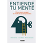 Entiende Tu Mente / Understand Your Mind - Paperback