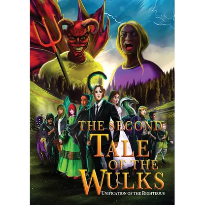 The Second Tale of the Wulks: Volume 3 - Unification of the Righteous - Paperback