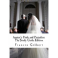 Austen's Pride and Prejudice: The Study Guide Edition: Complete text & integrated study guide - Paperback