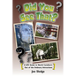 Did You See That?: A GPS Guide to North Carolina's Out of the Ordinary Attractions - Paperback