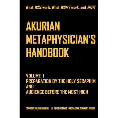 AKURIAN METAPHYSICIAN'S HANDBOOK Volume I - Paperback