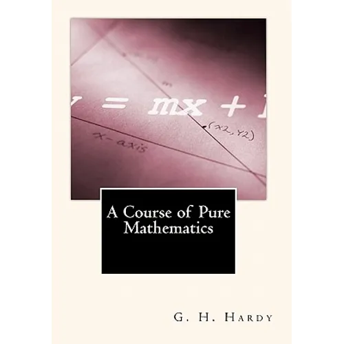 A Course of Pure Mathematics - Paperback