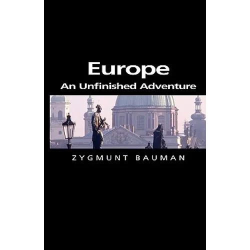 Europe: An Unfinished Adventure - Paperback