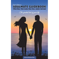 Soulmate Guidebook (Twin Soul, Twin Flame, Dual Soul, Karmic Partner): The greatest test of your life - Paperback