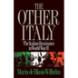 The Other Italy: The Italian Resistance in World War II - Paperback