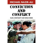 Conviction and Conflict: Islam, Christianity and World Order - Paperback