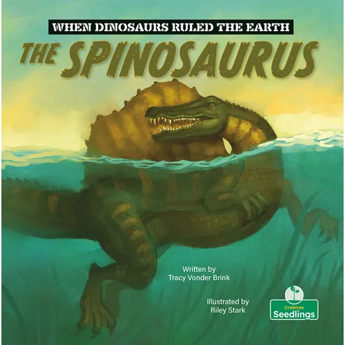 The Spinosaurus - Hardcover