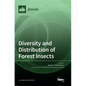 Diversity and Distribution of Forest Insects - Hardcover