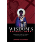 Wisdom's Friendly Heart: Augustinian Hope for Skeptics and Conspiracy Theorists - Paperback