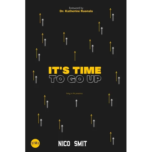 It's Time To Go Up! - Paperback