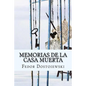 Memorias de la Casa Muerta (Spanish Edition) - Paperback