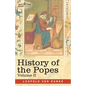 History of the Popes, Volume II: Their Church and State - Paperback
