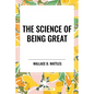 The Science of Being Great - Paperback