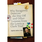 Why Sacagawea Deserves the Day Off & Other Lessons from the Le Wis & Clark Trail - Paperback