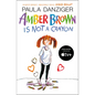 Amber Brown Is Not a Crayon - Paperback