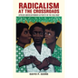 Radicalism at the Crossroads: African American Women Activists in the Cold War - Paperback