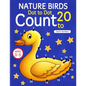 Nature Birds: Dot To Dot Count to 20 (Kids Ages 3-5) - Paperback