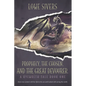 Prophecy, the Chosen, and the Great Devourer - Paperback