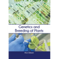 Genetics and Breeding of Plants - Hardcover