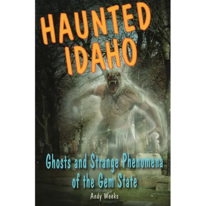 Haunted Idaho - Paperback