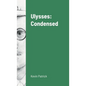 Ulysses: Condensed - Hardcover