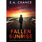 Fallen Sunrise - Hardcover