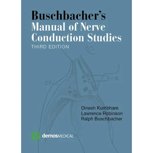 Buschbacher's Manual of Nerve Conduction Studies - Paperback