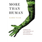 More Than Human - Paperback