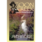 Coon Creek: A Novel of the Mississippi River Bottoms - Paperback