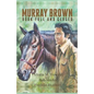 Murray Brown: Book Full and Closed - Paperback