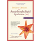 Positive Options for Antiphospholipid Syndrome (Aps): Self-Help and Treatment - Hardcover