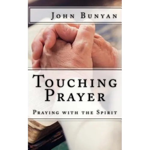 Touching Prayer - Paperback
