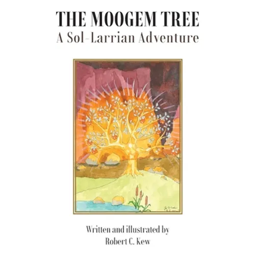 The Moogem Tree: A Sol-Larrian Adventure - Paperback