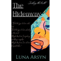 The Hide Away: "Seeking the truth." - Paperback