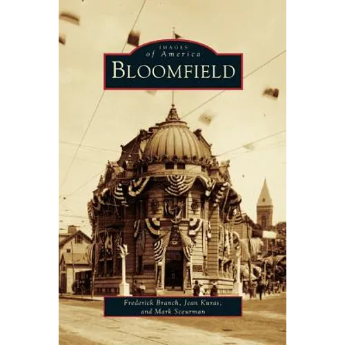 Bloomfield - Hardcover