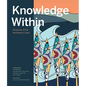 Knowledge Within: Treasures of the Northwest Coast - Hardcover