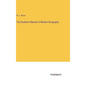 The Student's Manual of Modern Geography - Hardcover