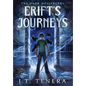 Erift's Journeys: The Dark Messengers - Hardcover