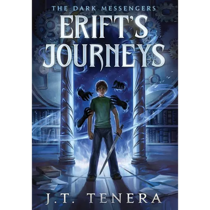 Erift's Journeys: The Dark Messengers - Hardcover