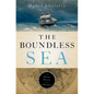 The Boundless Sea: A Human History of the Oceans - Hardcover
