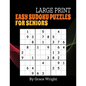 Easy Sudoku Puzzles for Seniors: Large Print One Per Page Sudoku Puzzles for Retirees, Grandparents, Mom, Dad; Sudoku for Beginners; Unique Retirement - Paperback